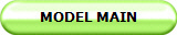 MODEL MAIN