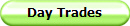 Day Trades