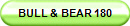 BULL & BEAR 180